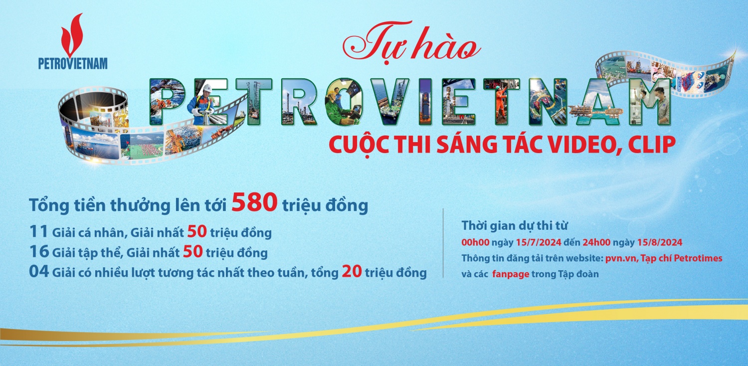 Cuộc thi sáng tác video, clip “Tự hào Petrovietnam”